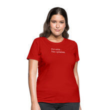 Load image into Gallery viewer, Porsche is a two syllable word (Ladies) - red