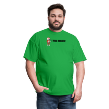 Load image into Gallery viewer, I WAS ROBBED! (Light Colors) - bright green
