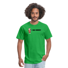 Load image into Gallery viewer, I WAS ROBBED! (Light Colors) - bright green