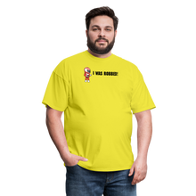 Load image into Gallery viewer, I WAS ROBBED! (Light Colors) - yellow